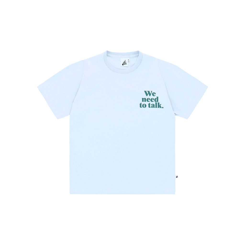 T-SHIRT We need to talk / ARCTIC ICE