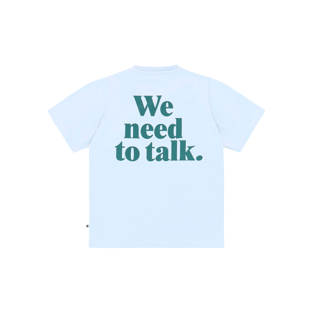 T-SHIRT We need to talk / ARCTIC ICE